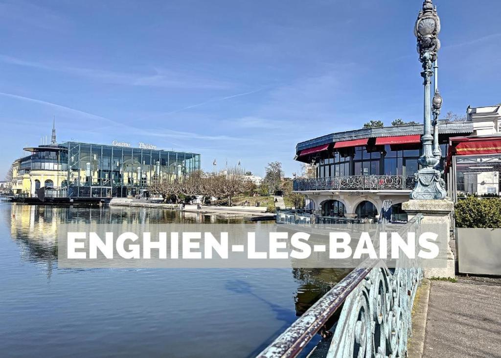 Appart Xl "So Zen" - 3 Chambres - 8 Pers - 20Mn To Paris Анг'ян-ле-Бен Екстер'єр фото